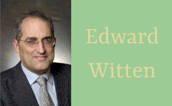 Edward Witten